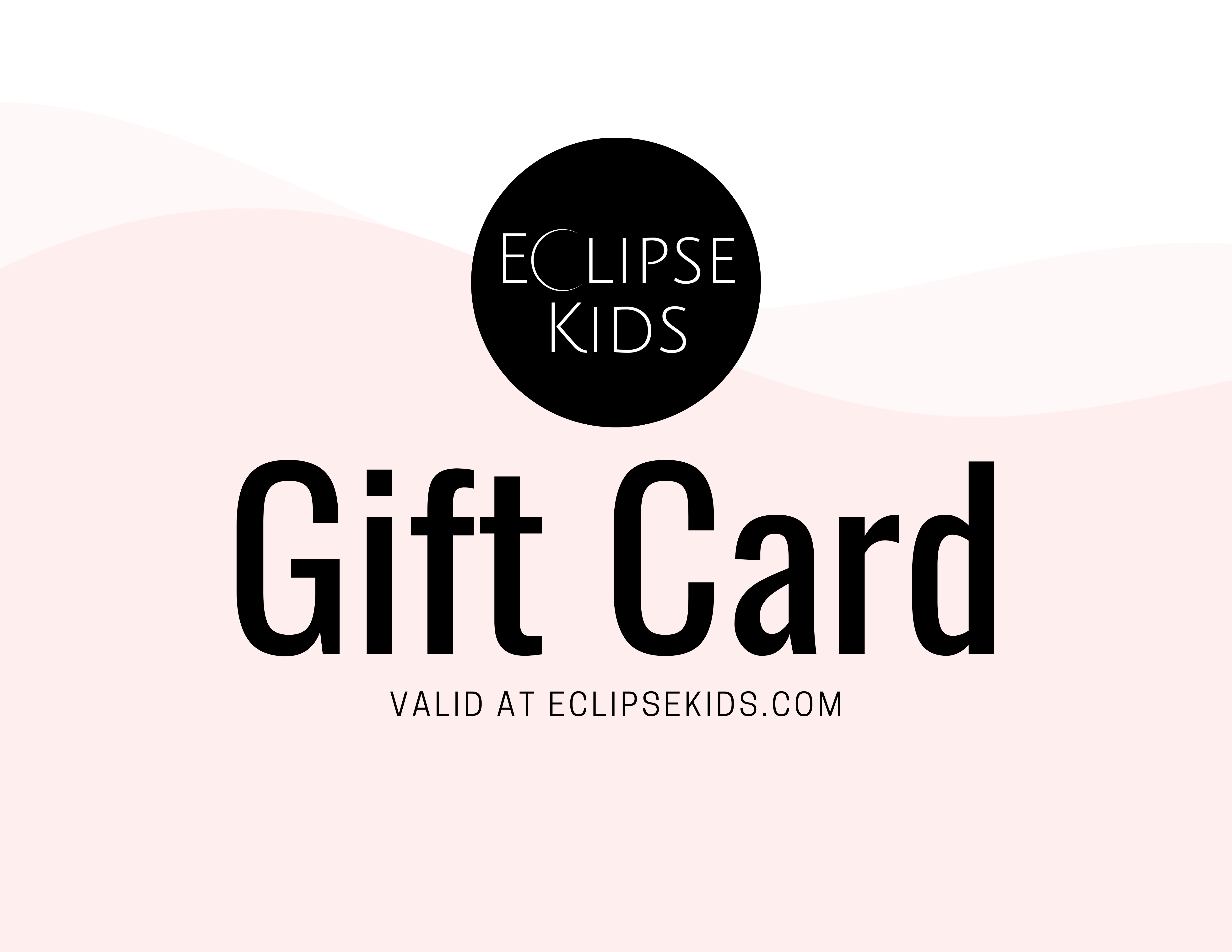 Eclipse Kids Gift Card